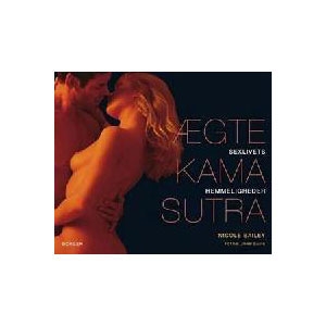 Ægte kama sutra - Sexlivets hemmeligheder 